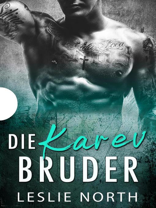 Title details for Die Karev-Brüder by Leslie North - Available